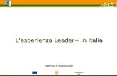 L’esperienza Leader+ in Italia Palermo, 8 maggio 2009
