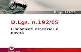 D.Lgs. n.192/05 Lineamenti essenziali e novità