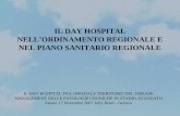 IL DAY HOSPITAL NELL’ORDINAMENTO REGIONALE E NEL PIANO SANITARIO REGIONALE