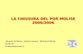 LA CHIUSURA DEL POR MOLISE 2000/2006