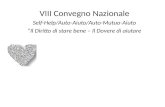 VIII Convegno Nazionale Self-Help/Auto-Aiuto/Auto-Mutuo-Aiuto