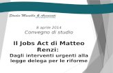 8 aprile 2014 Convegno  di  studio Il Jobs  Act  di Matteo  Renzi :