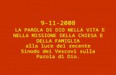 9-11-2008 LA PAROLA DI DIO NELLA VITA E NELLA MISSIONE DELLA CHIESA E DELLA FAMIGLIA