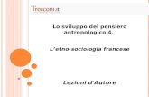 Lo sviluppo del pensiero antropologico 4.  L’etno-sociologia francese Lezioni d'Autore