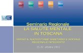 Seminario Regionale  La Salute Mentale  In Toscana