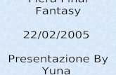 Fiera Final Fantasy 22/02/2005  Presentazione  By Yuna