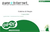 Cabina di Regia 7 marzo 2014 Agostina Betta – Coordinamento Pane e Internet