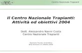 Riunione Tecnico Scientifica NITp Ancona 4-5 ottobre 2004