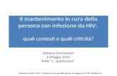 Il mantenimento in cura della persona con infezione da HIV:  quali contesti e quali criticità?