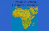 Parma e l’Africa I rapporti economici