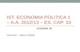 Ist . Economia POLITICA 1 –  a.a.  2012/13 – Es. Cap. 10