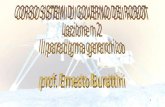 CORSO SISTEMI DI GOVERNO DEI ROBOT Lezione n.2 Il paradigma gerarchico prof. Ernesto Burattini