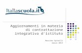 Aggiornamenti in materia di contrattazione integrativa d’istituto Massimo Spinelli marzo 2013