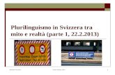 Plurilinguismo in Svizzera tra mito e realtà (parte 1, 22.2.2013)