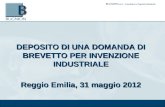 DEPOSITO DI UNA DOMANDA DI BREVETTO PER INVENZIONE INDUSTRIALE Reggio Emilia, 31 maggio 2012