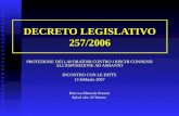 DECRETO LEGISLATIVO 257/2006