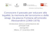 introduzione storica e presentazione dei principali nodi storiografici Milano, 27 novembre 2008