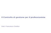 Il Controllo di gestione per il professionista Dott. Francesco Orefice