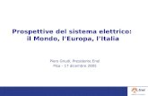 Prospettive del sistema elettrico:  il Mondo, l’Europa, l’Italia