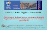 P. Pierri  (1) , V. Del Gaudio  (1) , G. Calcagnile  (1,2)