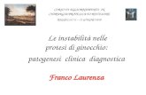Le instabilità nelle  protesi di ginocchio: patogenesi  clinica  diagnostica Franco Laurenza