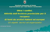 Provincia Autonoma di Trento Soprintendenza per i beni librari e archivistici