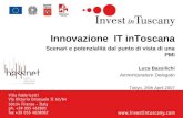 Innovazione  IT inToscana Scenari e potenzialità dal punto di vista di una PMI Luca Bassilichi