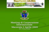 Meeting di Cooperazione Internazionale  Macerata 2 Aprile 2009 Dott. Giuseppe Bordoni