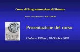 Corso di Programmazione di Sistema Anno accademico 2007/2008