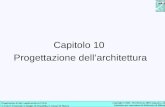 Capitolo 10  Progettazione dell’architettura