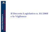 Il Decreto Legislativo n. 81/2008 e la Vigilanza