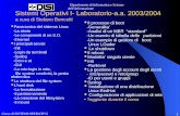 Sistemi Operativi I- Laboratorio-a.a. 2003/2004 a cura di Stefano Bencetti
