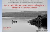 Regione Autonoma Sardegna- ASL Sassari   Unità Operativa di Riabilitazione Cardiologica