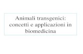 Animali transgenici: concetti e applicazioni in biomedicina