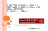 I SERVIZI PUBBLICI LOCALI A RILEVANZA ECONOMICA ALLA LUCE DELLA SENTENZA  C.  COST . n. 199/12