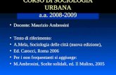 CORSO DI SOCIOLOGIA URBANA a.a. 2008-2009