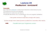 Lezione 24 Radiazioni  Ionizzanti