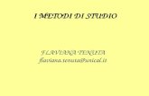 I METODI  DI  STUDIO