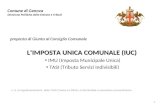 proposta di Giunta al Consiglio Comunale L’IMPOSTA UNICA COMUNALE (IUC)