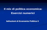 Lezione 15 Il mix di politica economica:  Esercizi numerici