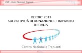 REPORT 2011 SULL’ATTIVITÀ  DI  DONAZIONE E TRAPIANTO IN ITALIA