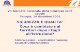 VII Giornata nazionale della sicurezza nelle scuole Perugia, 14 dicembre 2009