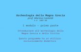 Archeologia della Magna Grecia prof. Marina Castoldi A.A. 2007-08 I modulo – prima parte