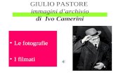 GIULIO PASTORE  immagini d’archivio di  Ivo Camerini