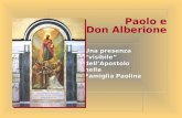 Una presenza  “visibile”  dell’Apostolo  nella  Famiglia Paolina