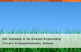 Gli italiani e la Green Economy Timori, Comportamenti, Attese