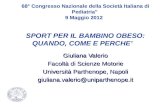 Giuliana Valerio Facoltà di Scienze Motorie Università  Parthenope , Napoli