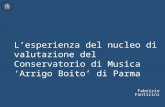 L’esperienza del nucleo di valutazione del Conservatorio di Musica  ‘Arrigo Boito’ di Parma