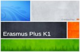 Erasmus Plus K1