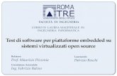 Test di software per piattaforme  embedded  su sistemi  virtualizzati  open source